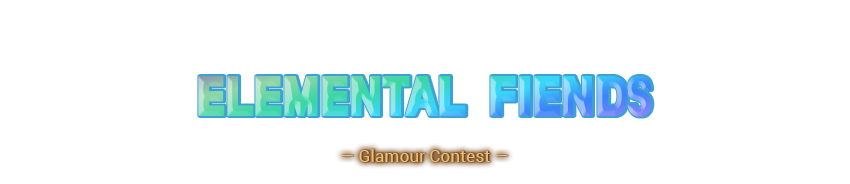 Elemental Fiends Glamour Challenge