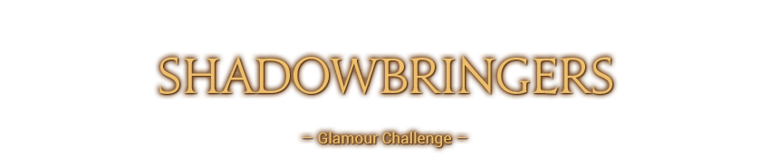 Shadowbringers Glamour Challenge