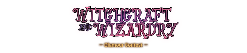 Witchcraft and Wizardry Glamour Challenge