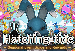 Hatching Tide Seasonal Event Guide